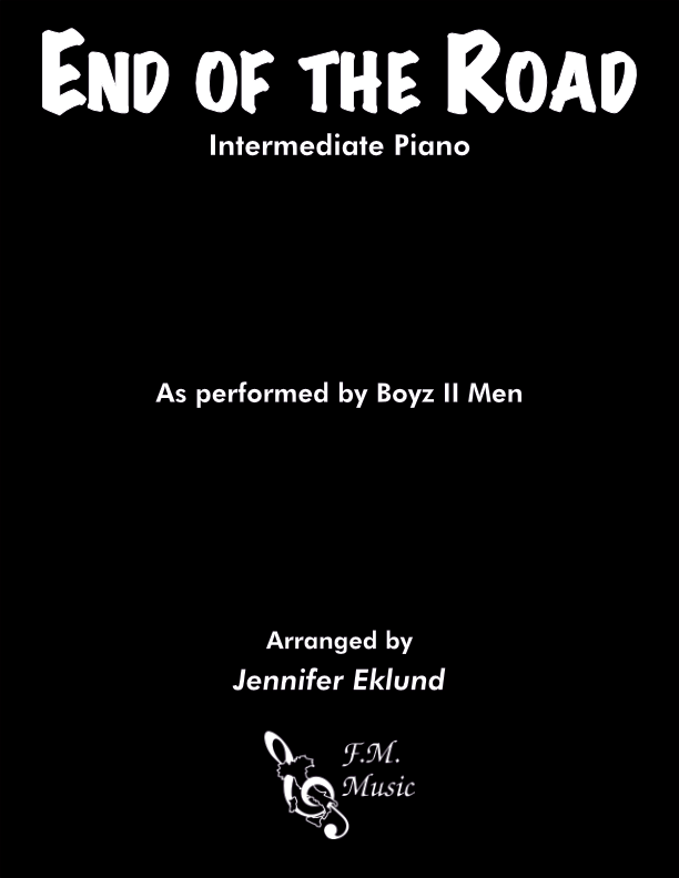 End of the Road (Intermediate Piano)